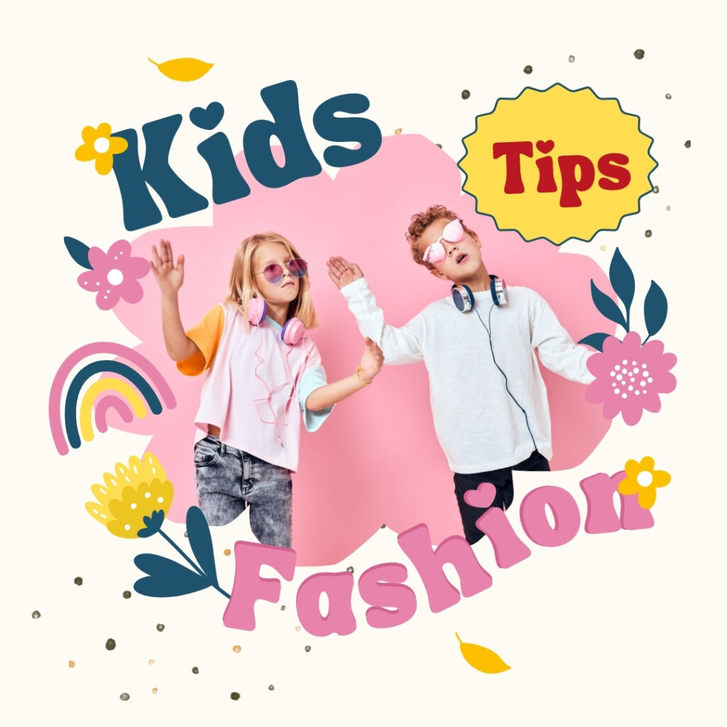 Bhoomi-Blog-Post-3-1024x1024 Kids' Fashion: A Guide to Stylish and Comfortable Clothing for Children